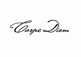 carpe diem